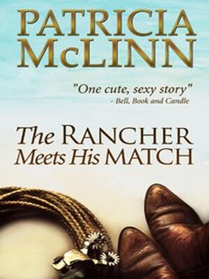 cover image of The Rancher Meets His Match (Bardville, Wyoming, Book 3)
